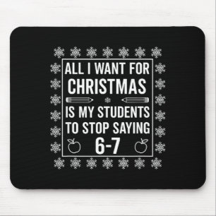 Mousepad Alunos Dizendo 6-7 67 Seis Sete Professor Divertid