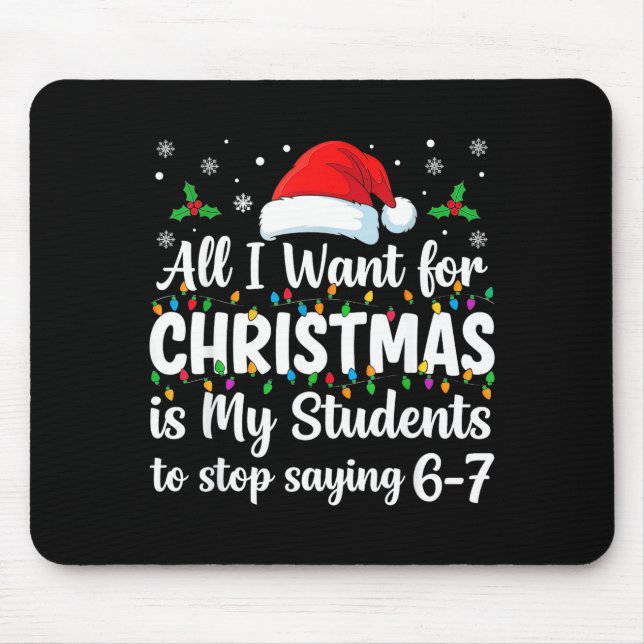 Mousepad Alunos Dizendo 6-7 67 Seis Sete Professor Divertid (Frente)