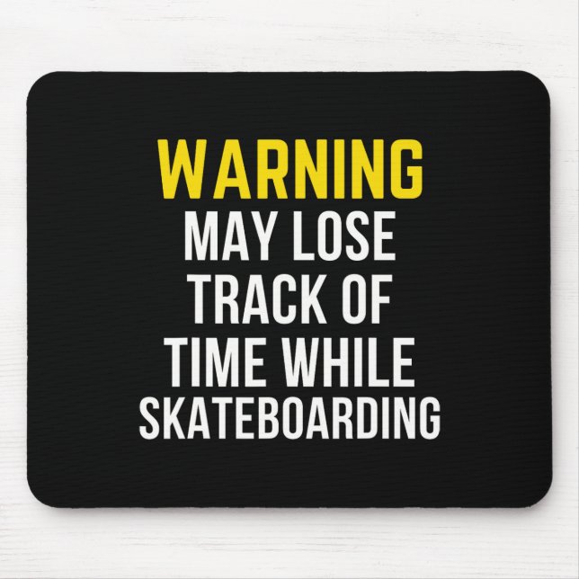 Mousepad Amante de Skate Adverte de Forma Divertida  (Frente)