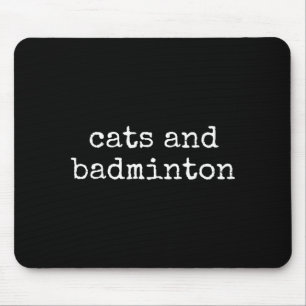 Mousepad Amantes de Gatos e Badminton Dono de Gato Engraçad