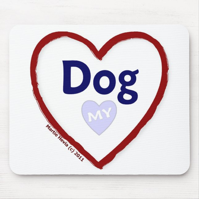 Mousepad Amar Meu Cachorro (Frente)