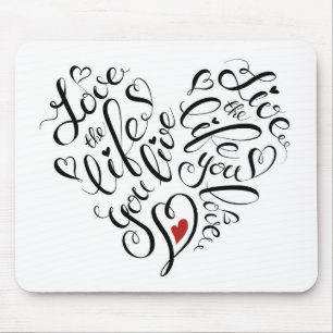 Mousepad Ame a vida onde você vive