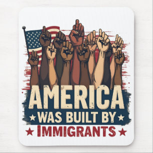 Mousepad América foi construída por imigrantes Trump Democr