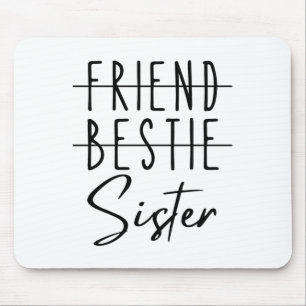 Mousepad Amigo Bestie Sister