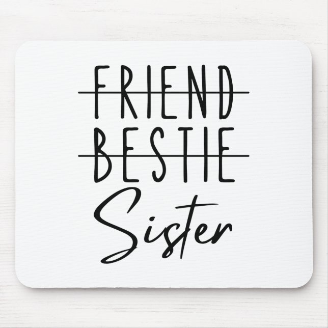 Mousepad Amigo Bestie Sister (Frente)