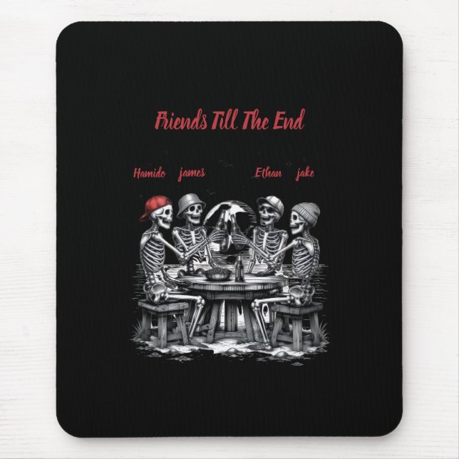 Mousepad Amigos Até o Fim Esqueleto Festa (Frente)