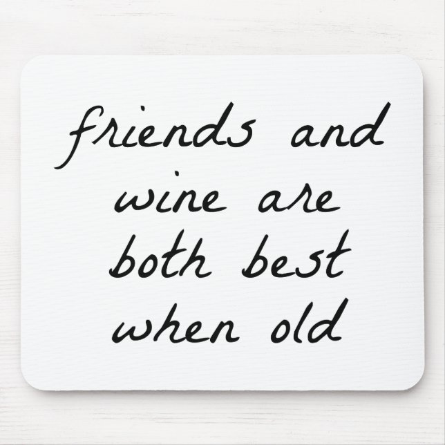 Mousepad Amigos E Camadas De Mouse De Vinho (Frente)