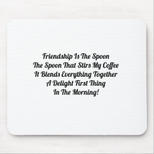 Mousepad Amizade É A Coluna