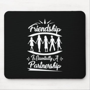 Mousepad Amizade É Essencialmente Uma Parceria