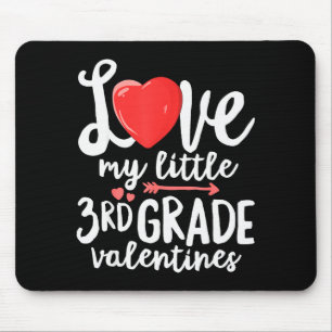 Mousepad Amo Meu Pequeno Professor de Valentines da 3ª Séri
