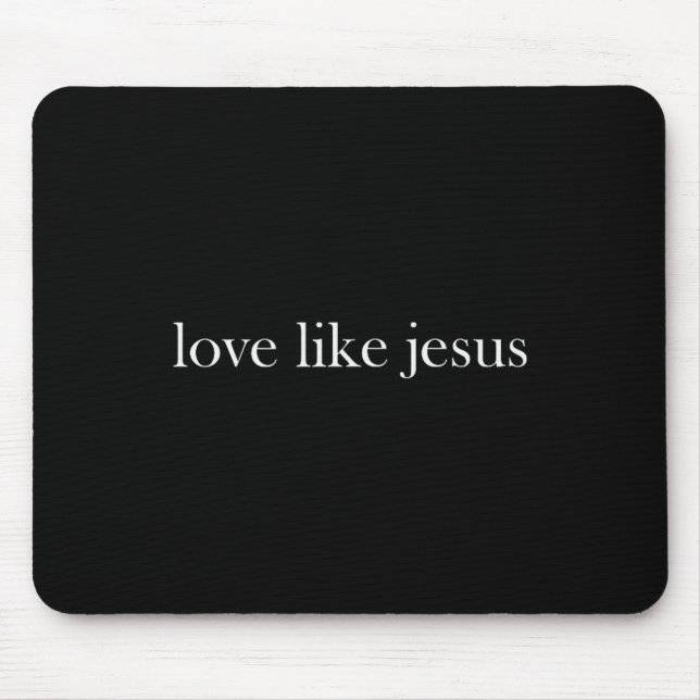Mousepad Amor de Jesus Como Jesus Cruz Cristã Deus Fé Bi (Frente)