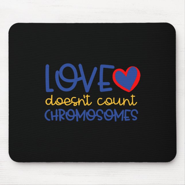 Mousepad Amor não conta cromossomos para baixo síndrome (Frente)
