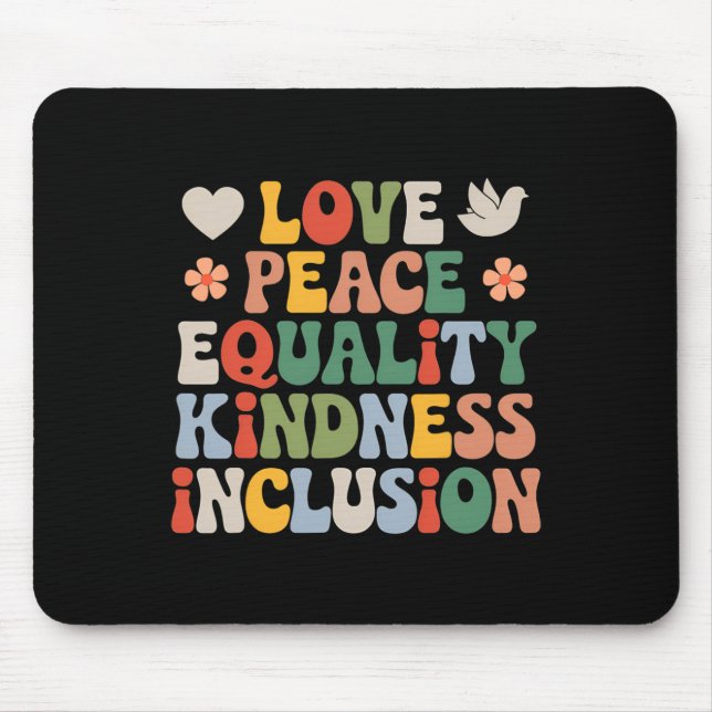 Mousepad Amor Paz Diversidade Inclusão Igualdade Hist Black (Frente)