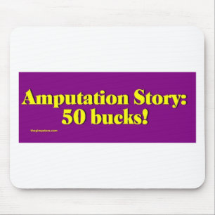 Mousepad amputation_story