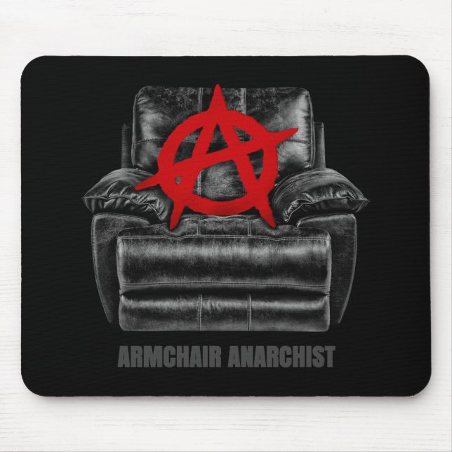 Mousepad anarquista da poltrona (Frente)