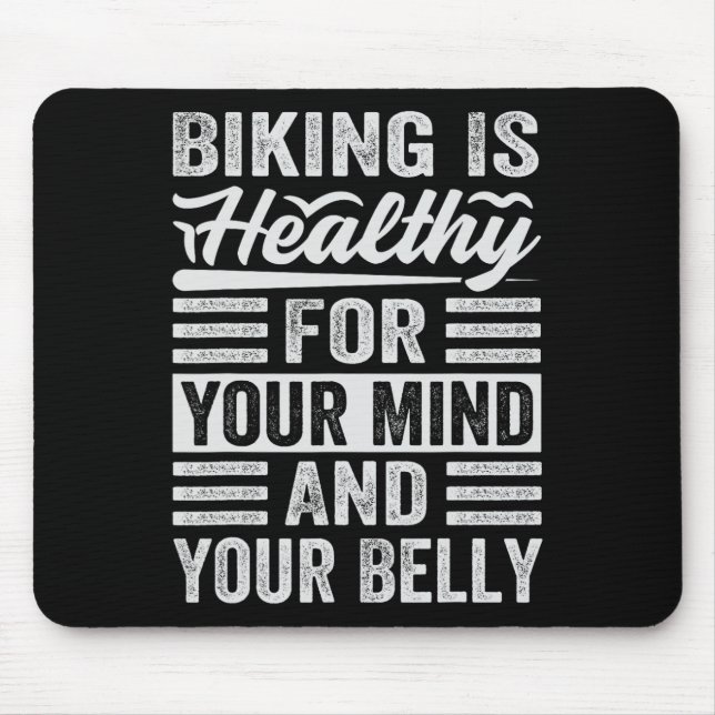 Mousepad Andar de Bicicleta é Saudável para a Mente e o Abd (Frente)