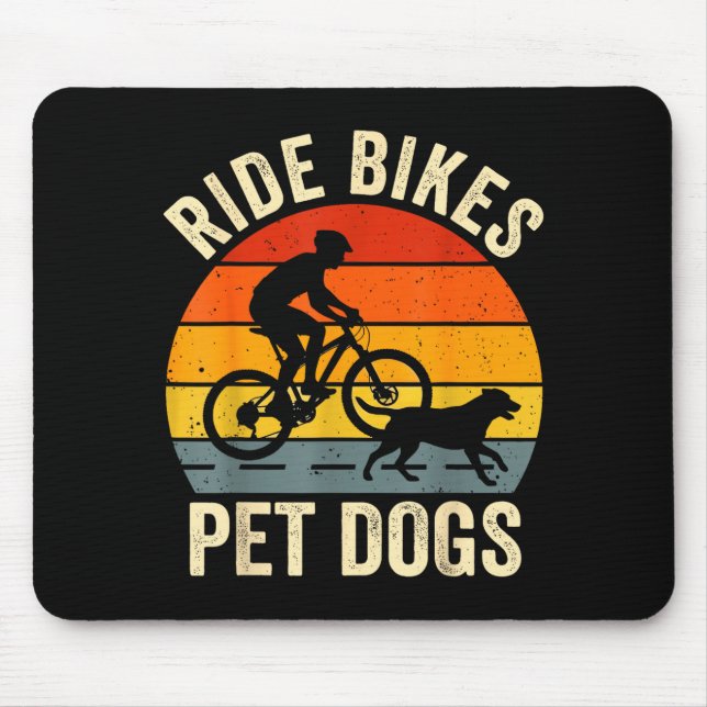 Mousepad Andar de bicicletas acariciar cães frase engraçada (Frente)