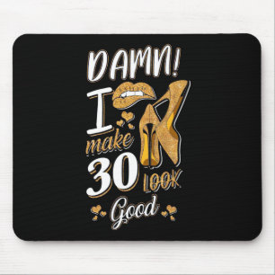 Mousepad aniversário de 30 anos Faço 30 Pareceres Bons