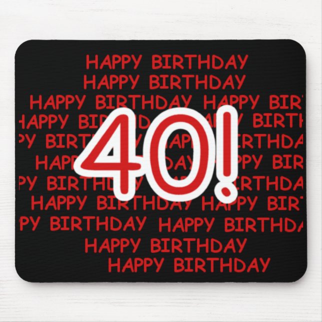 Mousepad Aniversário de 40 anos feliz (Frente)