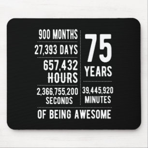 Mousepad Aniversário de 75 anos Homens Mulheres Engraçado 7