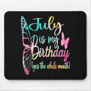 Mousepad Aniversário de Mulheres em Julho Julho é Aniversár