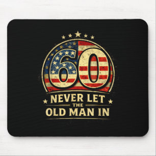Mousepad Aniversário Patriótico de 60 Anos Deixe o Velho Ho