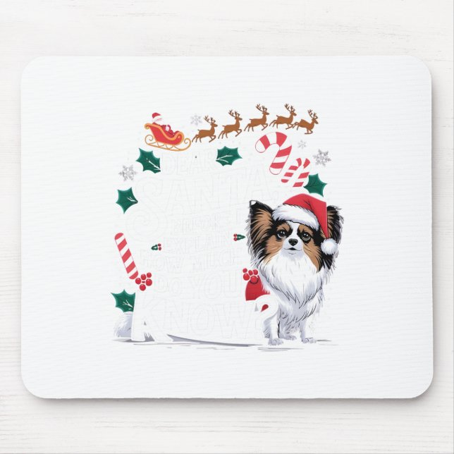 Mousepad Antes De Explicar O Quanto Conhece Xmas Papillon O (Frente)