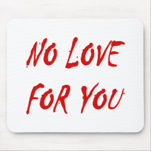 Mousepad Anti-Namorados Sem Amor para Você