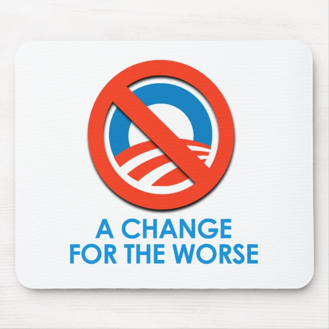 MOUSEPAD ANTI-OBAMA - MUDE PARA O MAIS MAU (Frente)
