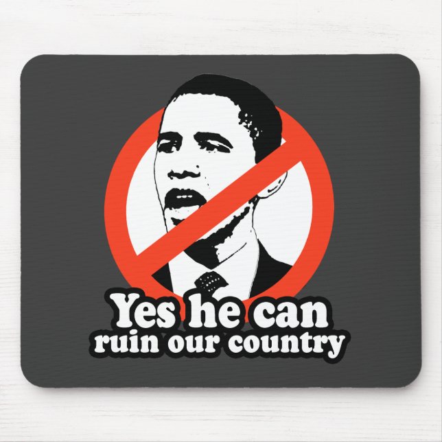 MOUSEPAD ANTI-OBAMA/SIM PODE ARRUINAR NOSSO PAÍS (Frente)