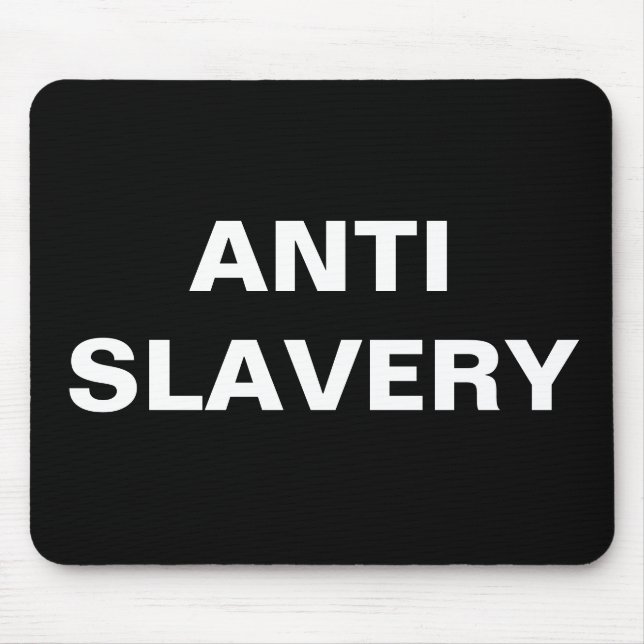 Mousepad Anti Slavery Black (Frente)