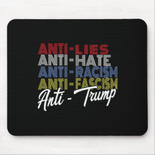 Mousepad Anti-Trump Hate Lies E Fascismo Resistiam À Votaçã
