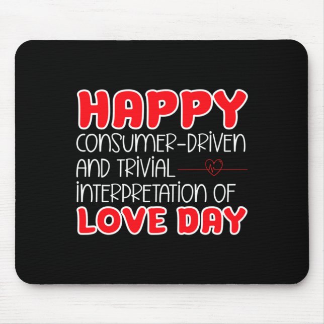 Mousepad Anti Valentines Day Anti Love Valentine Hate Sing  (Frente)