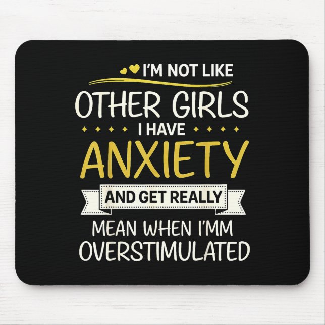 Mousepad Anxiety Humor For Women With Overstimulation  (Frente)