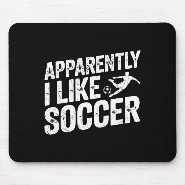 Mousepad Aparentemente Eu Gosto da Temporada de Futebol Jog (Frente)