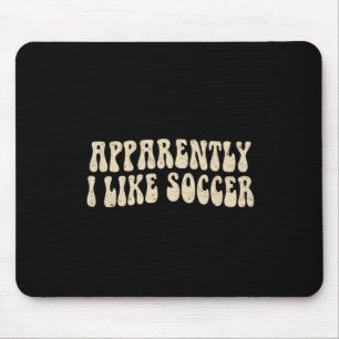 Mousepad Aparentemente Eu Gosto de Futebol Groovy Amante do
