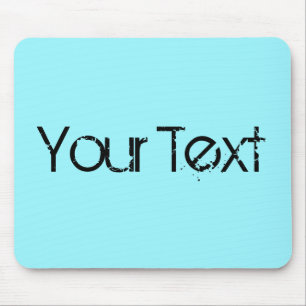 Mousepad APENAS COR / ciano + seu texto