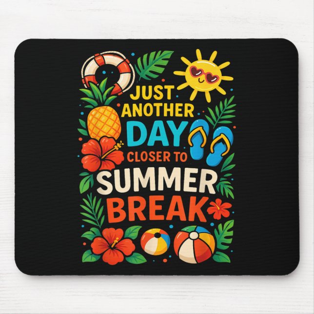 Mousepad Apenas Mais Um Dia Perto Do Professor Su De Break  (Frente)