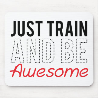 Mousepad Apenas o trem e seja impressionante