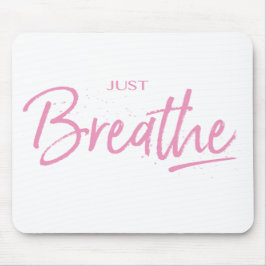 Mousepad Apenas Respire, Yoga, Zen Cote