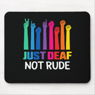 Mousepad Apenas surdo não é surdo, consciência de surdo, fi