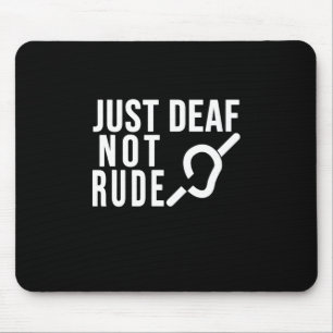 Mousepad Apenas surdo não é surdo, consciência de surdo, fi