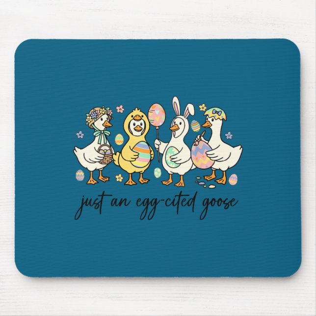 Mousepad Apenas um ganso excitado bobo dia de Páscoa engraç (Frente)