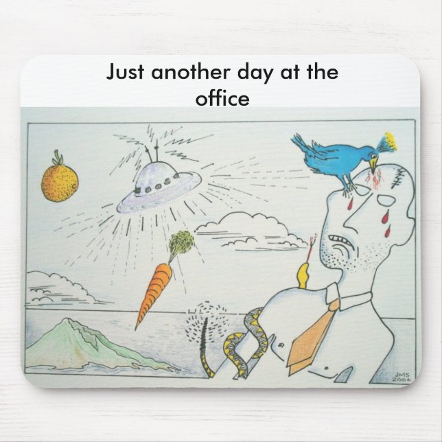 Mousepad Apenas um outro dia no escritório (Frente)