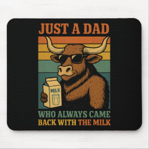 Mousepad Apenas um pai que sempre vinha com o leite