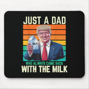Mousepad Apenas Um Pai Que Sempre Voltou Com O Leite