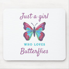Mousepad Apenas uma garota que ama Borboletas
