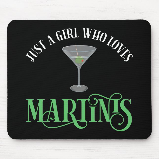 Mousepad Apenas Uma Garota Que Ama Martinis (Frente)
