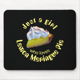 Mousepad Apenas uma garota que ama tarte de limão merengue