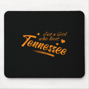Mousepad Apenas Uma Garota Que Ama Tennessee, Feminino Fofo